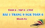 Bài 1 trang 9 SGK Toán 6 Tập 2 Chân trời sáng tạo